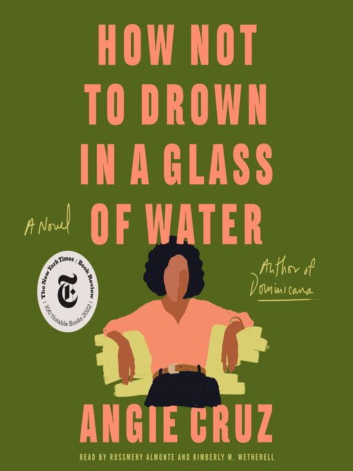 Title details for How Not to Drown in a Glass of Water by Angie Cruz - Wait list